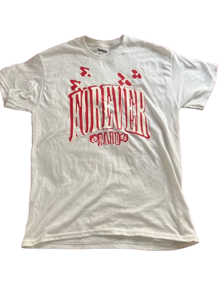 Forever Paid T-shirt